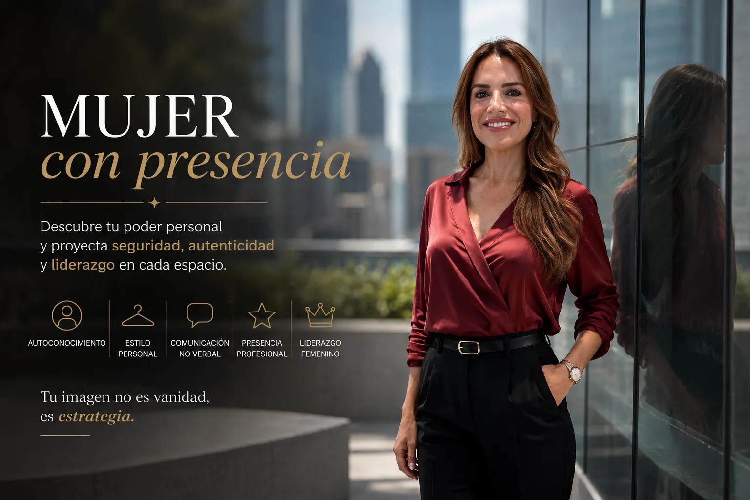 Mujer con Presencia: Confianza, Imagen y Liderazgo